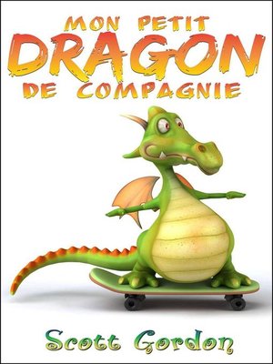 cover image of Mon Petit Dragon de Compagnie